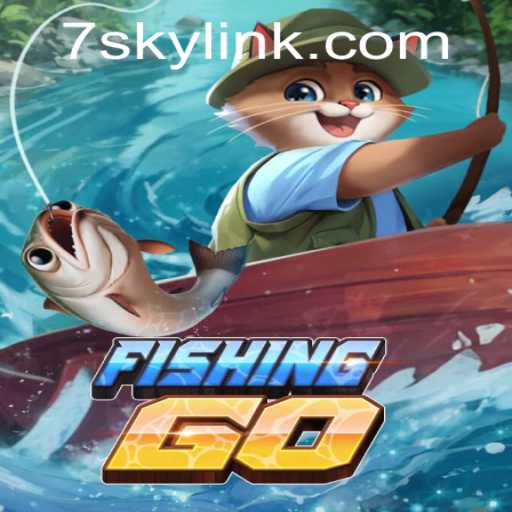 Dive into the Adventures of FishingGO with 7SKY