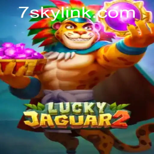 Discover 'Luckyjaguar2': A Thrilling Adventure in the Gaming World
