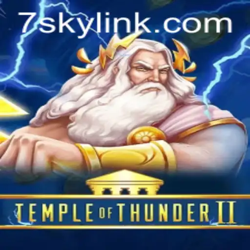 Unveiling TempleofThunderII: A Journey into the Mystical World of 7SKY